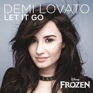 Demi Lovato : Let It Go